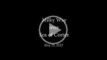 Sea of Cortez  Sea of cortez Milky Way : Sea of cortez Milky Way